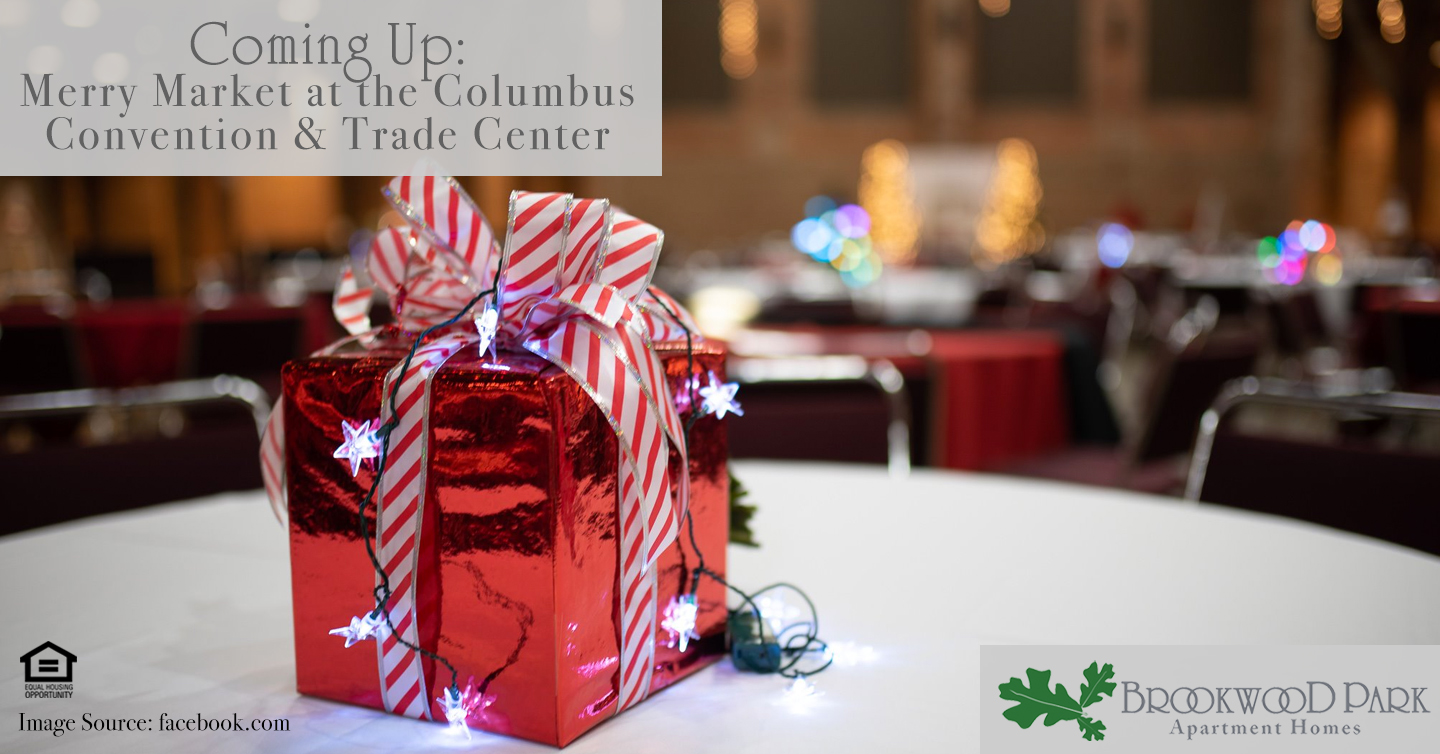 Coming Up: Merry Market at the Columbus Convention & Trade Center